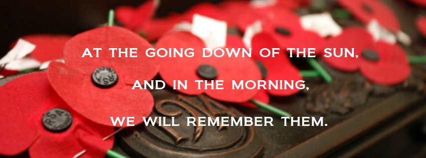 At the going down of the sun, and in the morning, we will remember them.
