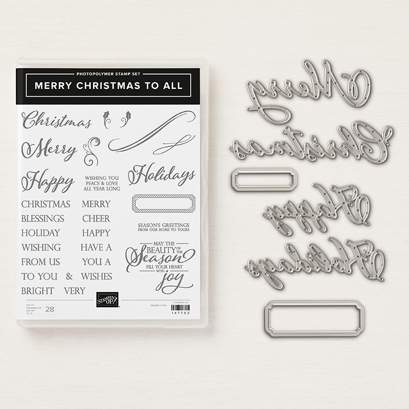 Merry Christmas To All Stamp Set + Merry Christmas Thinlits Dies