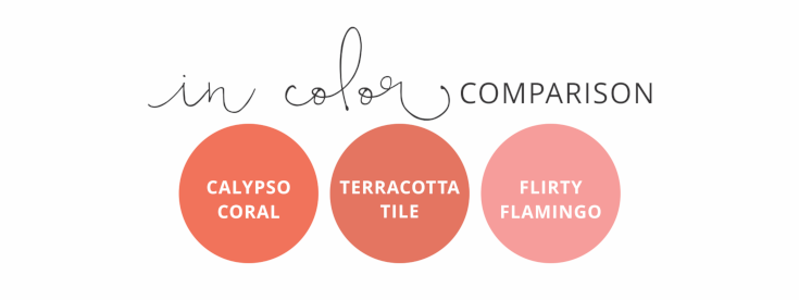 2019-2021 In Color Comparison: Calypso Coral, Terracotta Tile, Flirty Flamingo
