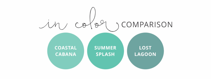 2024-2026 In Color Comparison: Coastal Cabana, Summer Splash, Lost Lagoon 2024-2026 In Color Comparison: Coastal Cabana, Summer Splash, Lost Lagoon