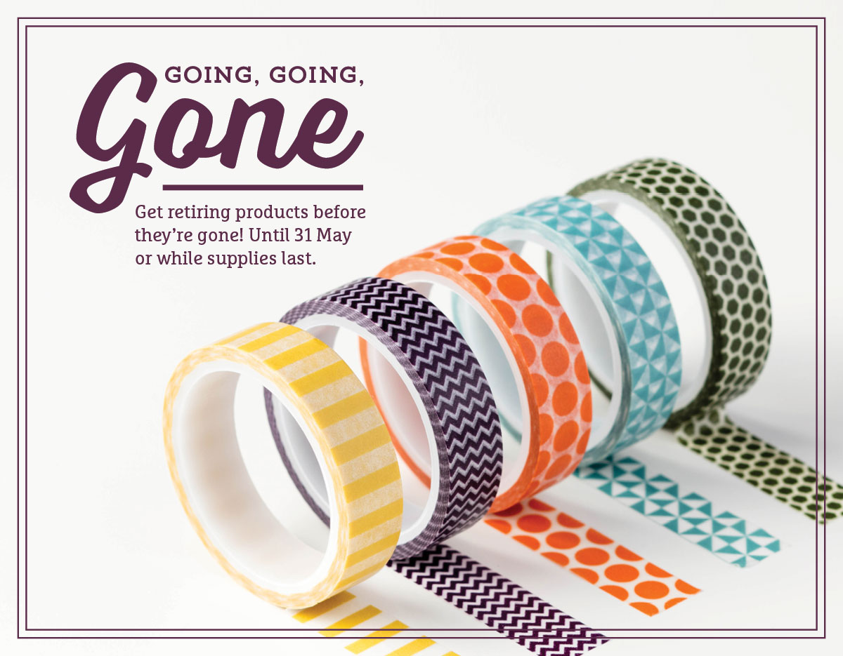 Going, going, gone... get retiring products before they're gone!