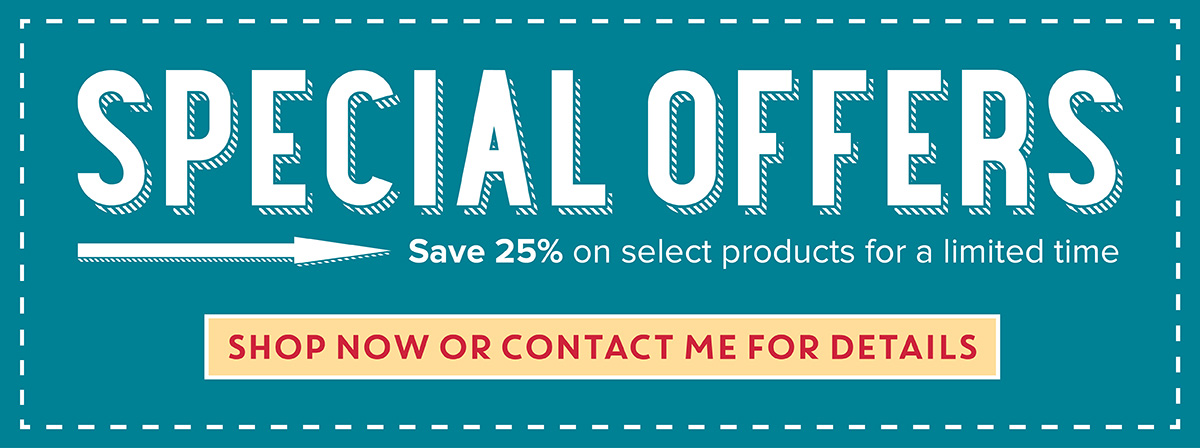Special Offers - Save 25% on select products for a limited time