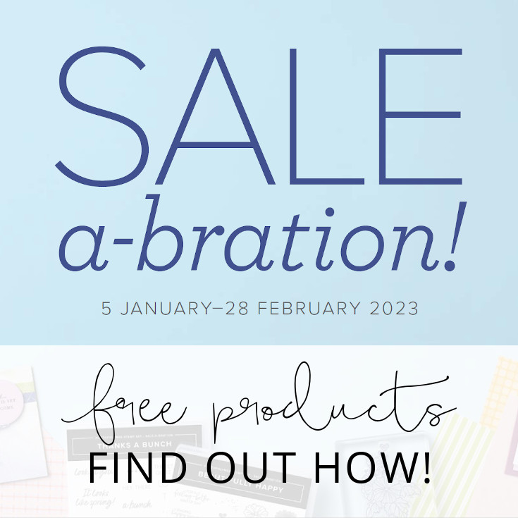 Sale-A-Bration  |  FREE PRODUCTS - find out how!