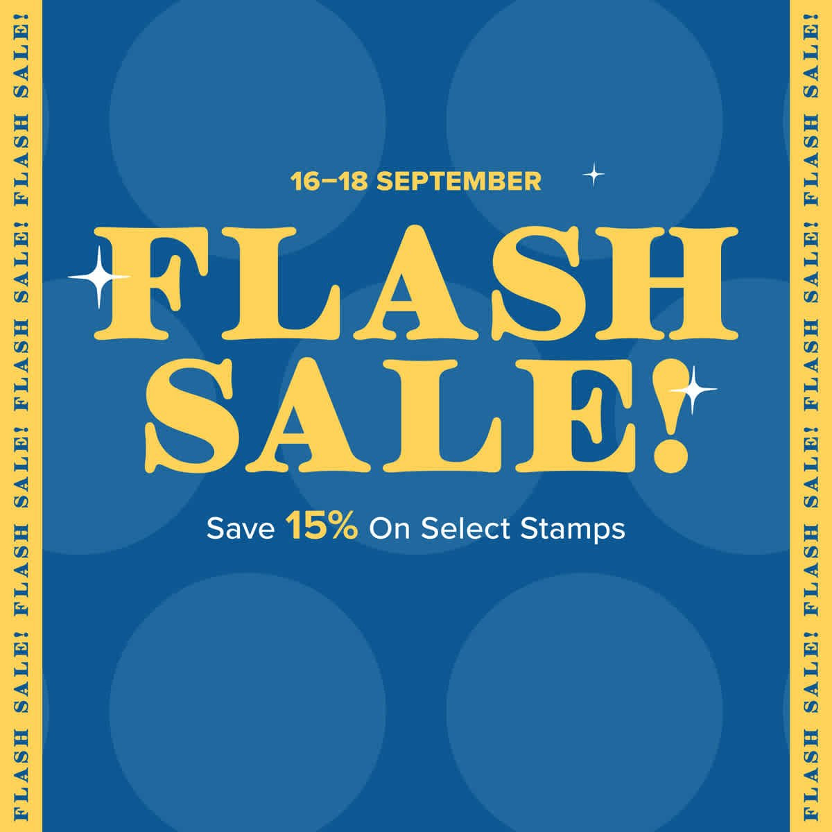 15% Off Select Stamps &mdash; Three Days Only!